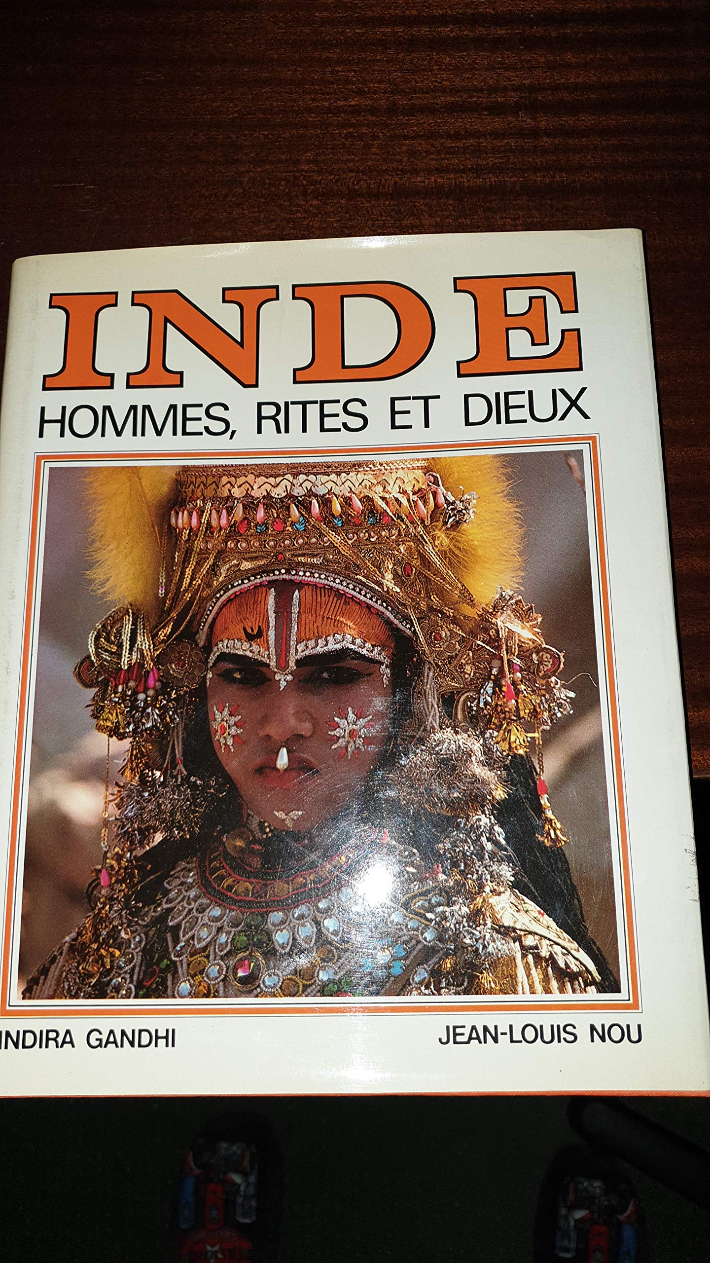 L'Inde : Hommes, rites et dieux book
