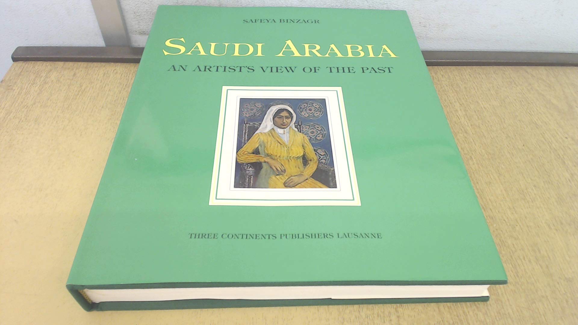 Saudi Arabia: An Artist's View of the Past Books