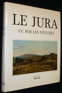 Le jura vu par les peintres book