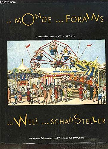 Die Welt der Schausteller vom XVI. bis zum XX. Jahrhundert. Le monde des forains du XVIe au XXe siecle Books