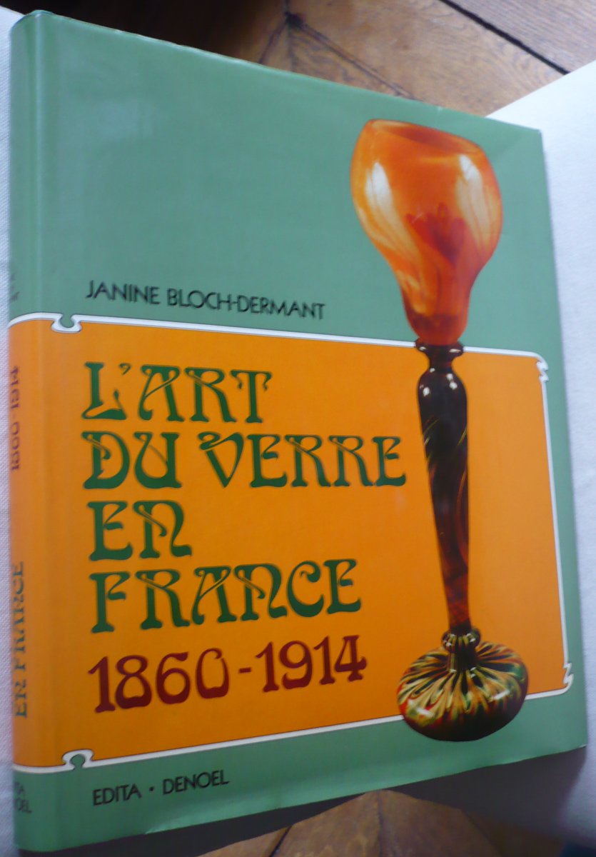 L'art du verre en France : 1860-1914 Books