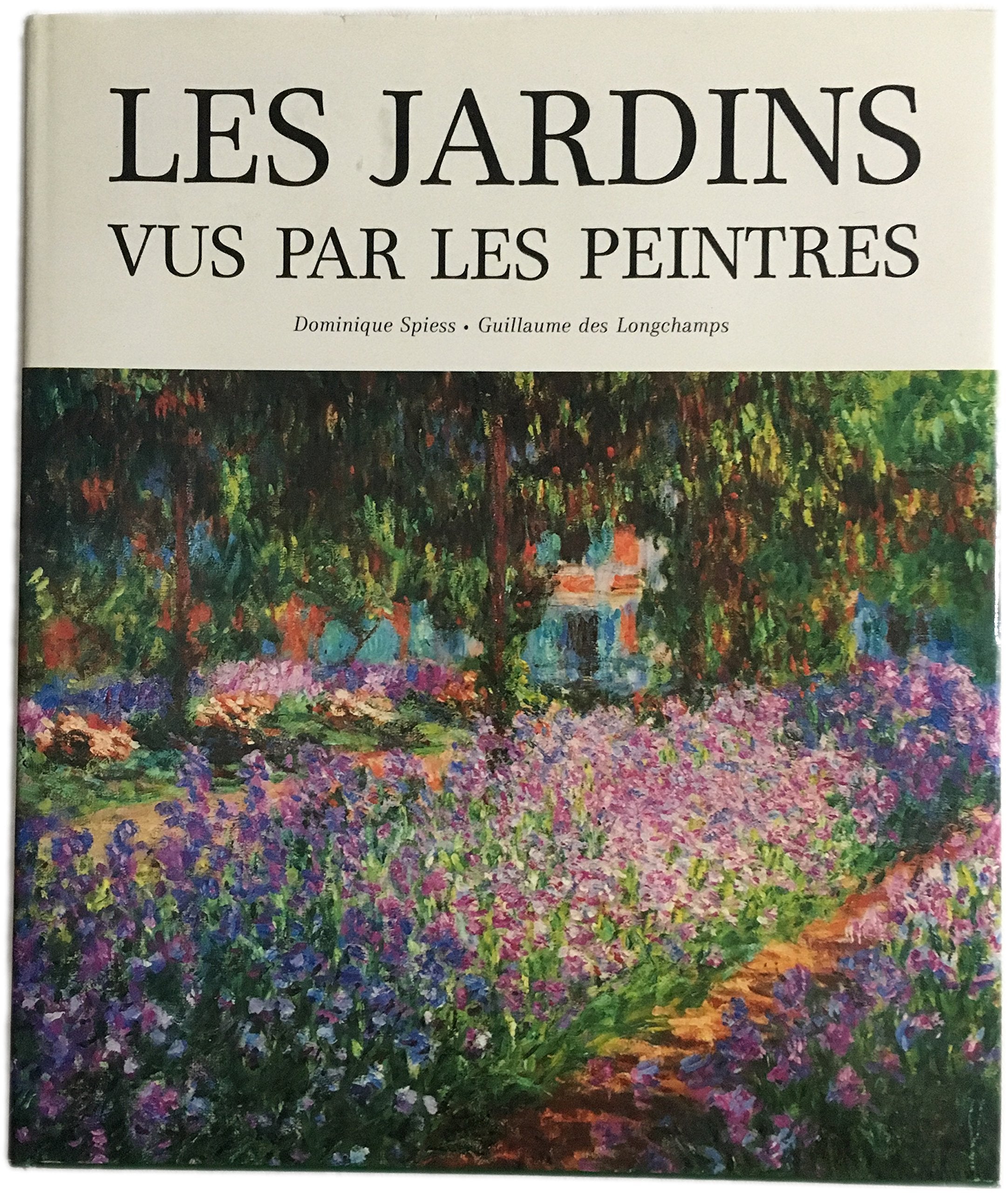Les jardins vus par les peintres book