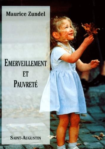 Emerveillement Et Pauvrete. Retraite A Des Oblates Benedictines, 2eme Edition book