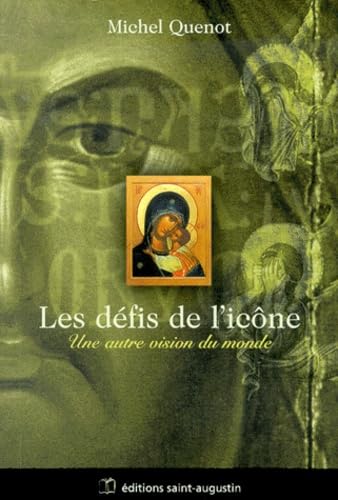 Les Defis De L'Icone. Une Autre Vision Du Monde book