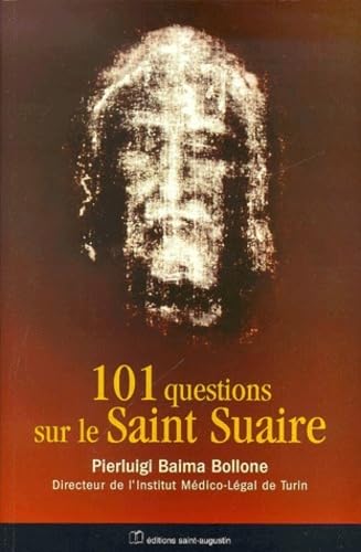 101 QUESTIONS SUR LE SAINT-SUAIRE Religion & Esotericism