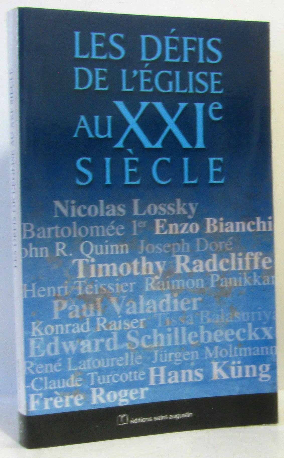 Les défis de l'église au XXIe siècle book