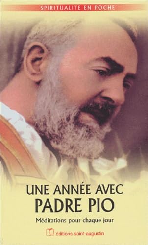 Une année avec Padre Pio : Méditations pour chaque jours book