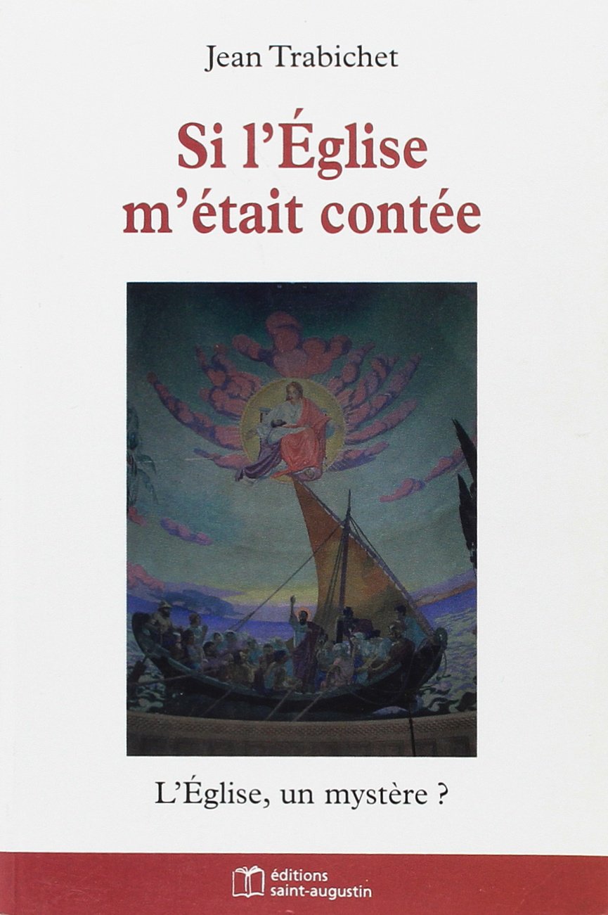 SI L'EGLISE M'ETAIT CONTEE book