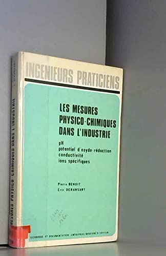 Les mesures physico-chimiques dans l'industrie / ph, potentiel d'oxydo-reduction, conductivite, ions book