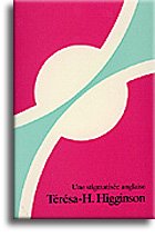 Térésa-H. Higginson - Une stigmatisée anglaise book