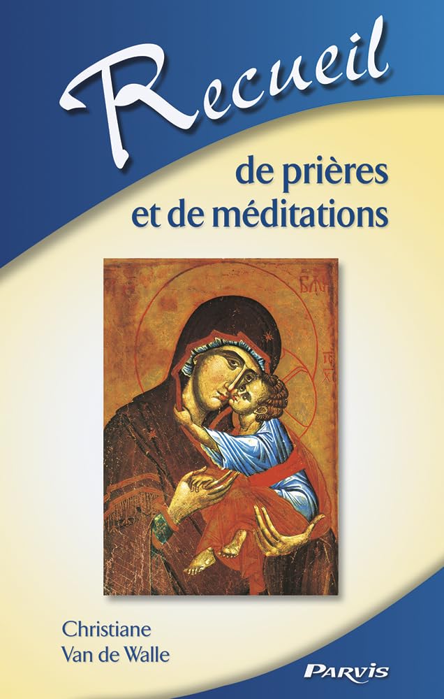 Recueil De Prieres Et De Meditations Books