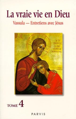 LA VRAIE VIE EN DIEU TOME 4 Books