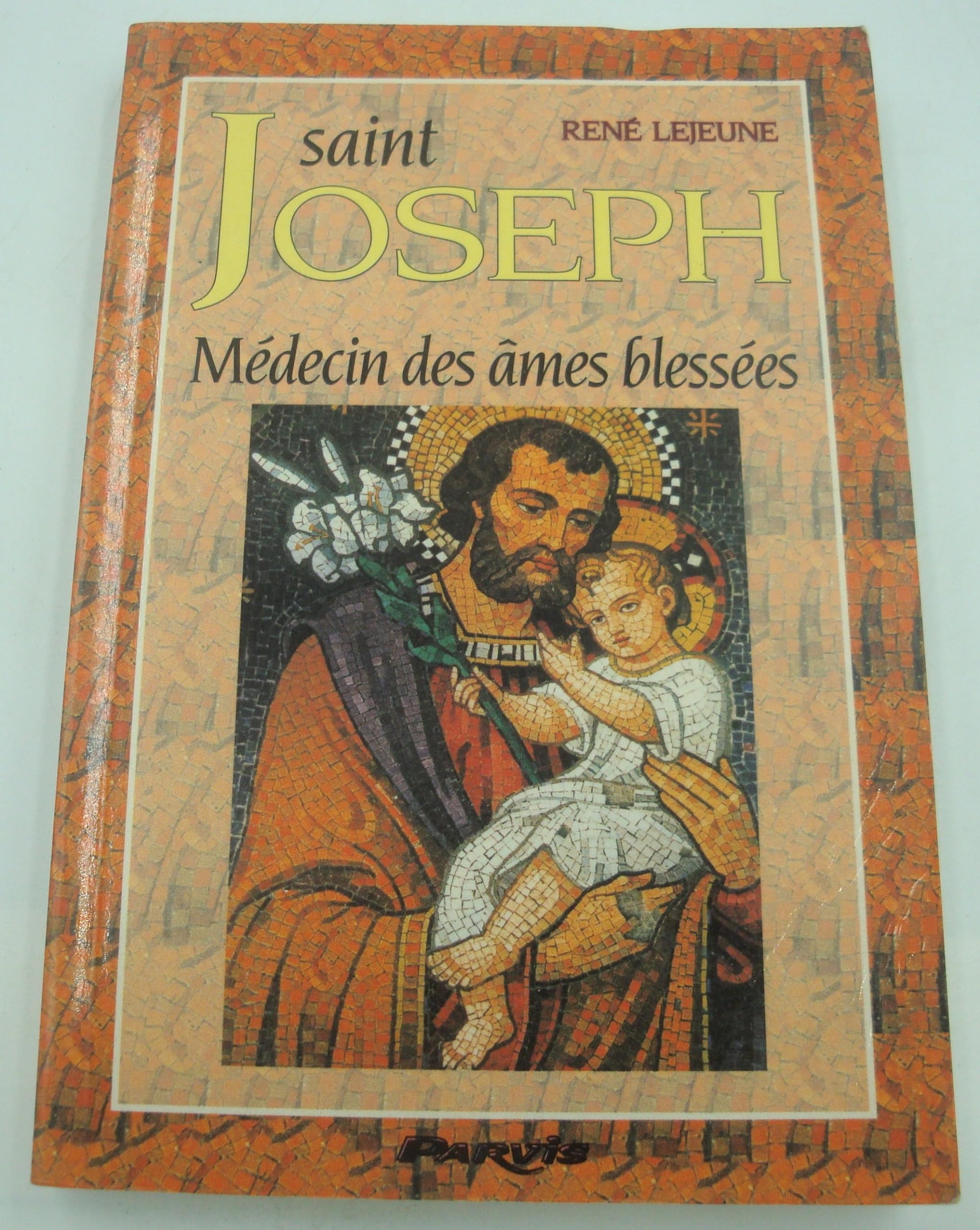 Saint Joseph: Médecin des ames bléssées book