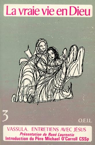 LA VRAIE VIE EN DIEU TOME 3 book