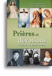 Prières et dévotions révélées par Jésus et Marie book
