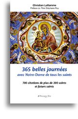 365 belles journées avec Notre-Dame de tous les saints book