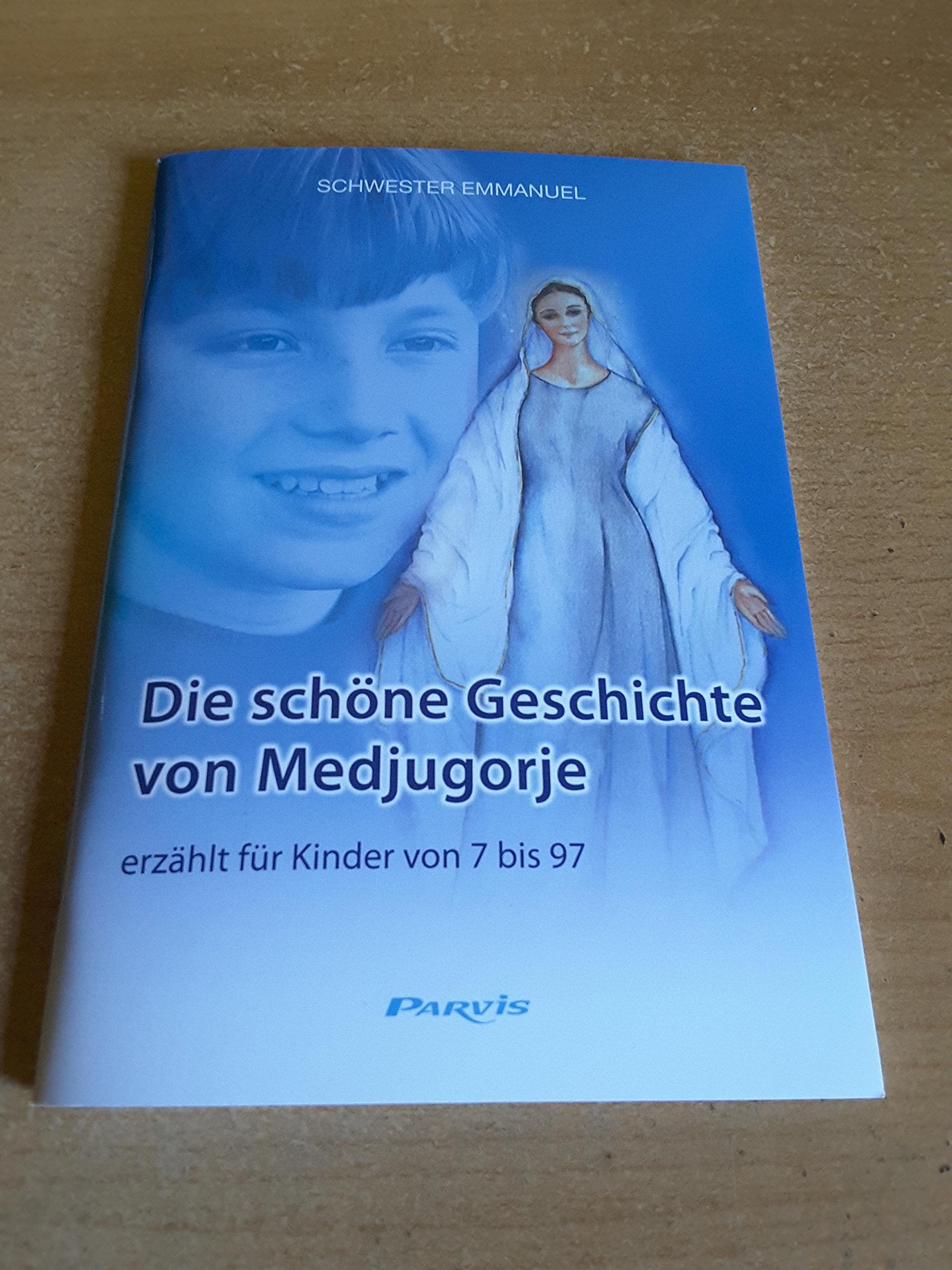 Die schöne Geschichte von Medjugorje: erzählt für Kinder von 7 bis 97 Religion & Esotericism