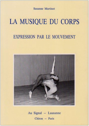 La musique du corps: Expression par le mouvement book