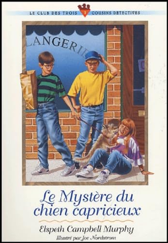 Le mystère du chien capricieux Books