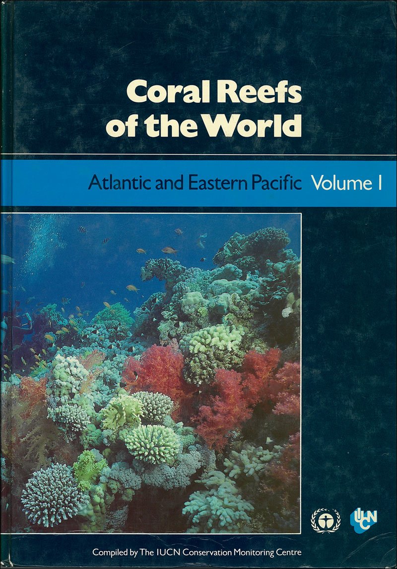 Coral Reefs of the World: Atlantic and Eastern Pacific (INT'L UNION FOR THE CONSERVATION OF NATURE & NATURAL RESOURCES) Mathematics