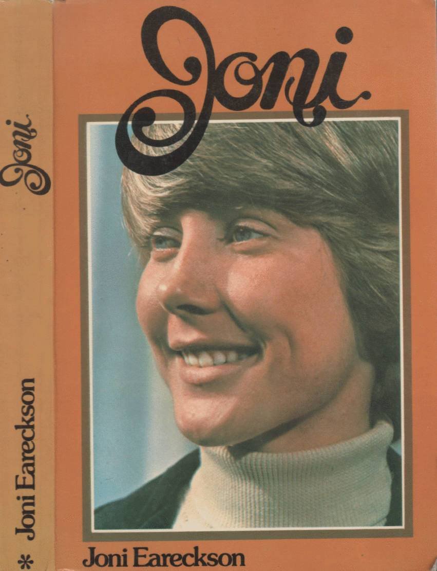 Joni : le dur combat d'une jeune tétraplégique contre l'adversité book