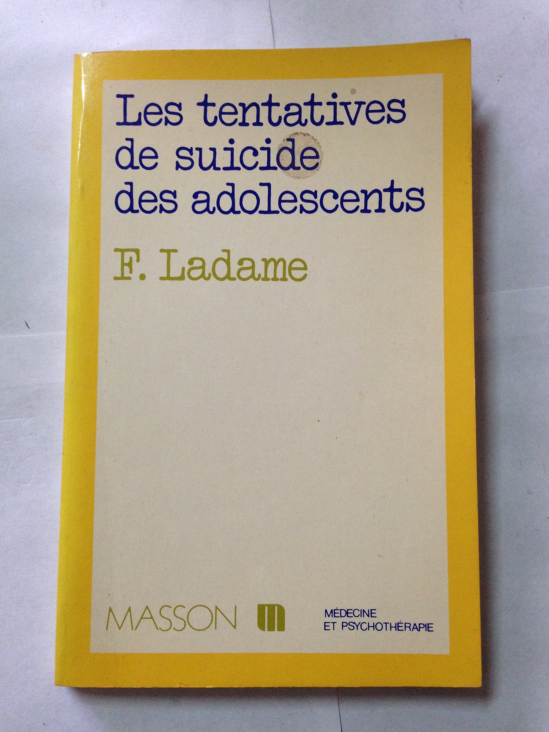 Les tentatives de suicide des adolescents book