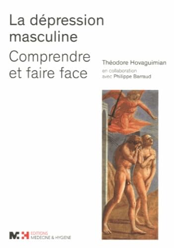 La dépression masculine: Comprendre et faire face book