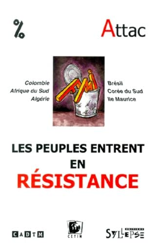 Fmi. Les Peuples Entrent En Resistance book
