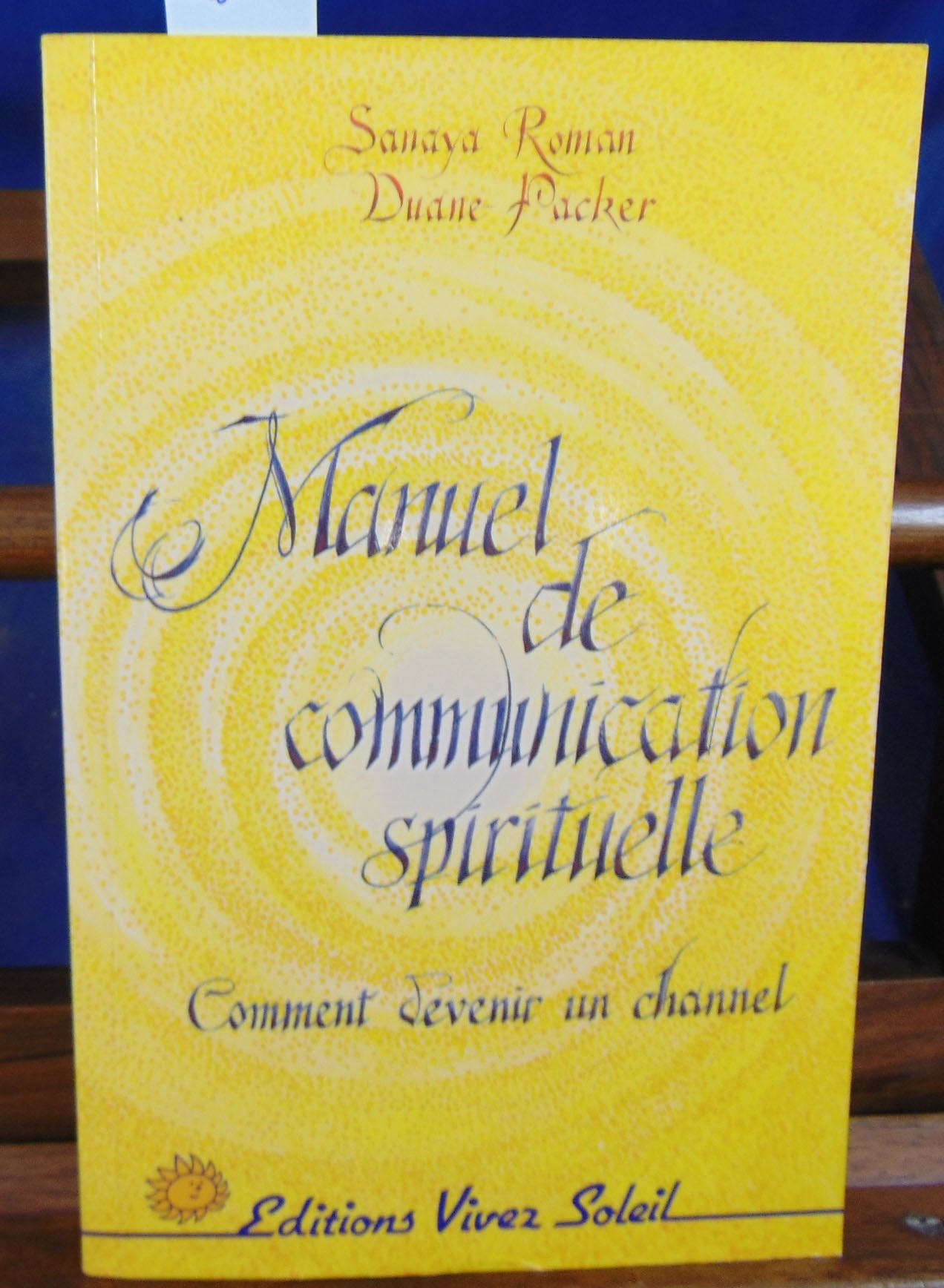 Manuel de communication spirituelle Books