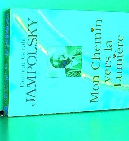 Mon chemin vers la lumière: Chemin de guérison intérieure book