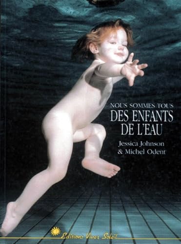 Nous sommes tous des enfants de l'eau book