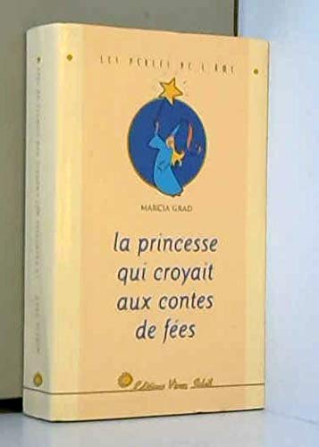 La princesse qui croyait aux contes de fées book