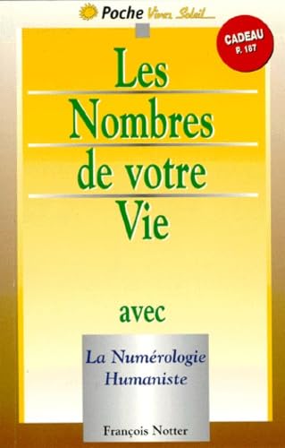Les nombres de votre vie avec la numérologie humaniste book