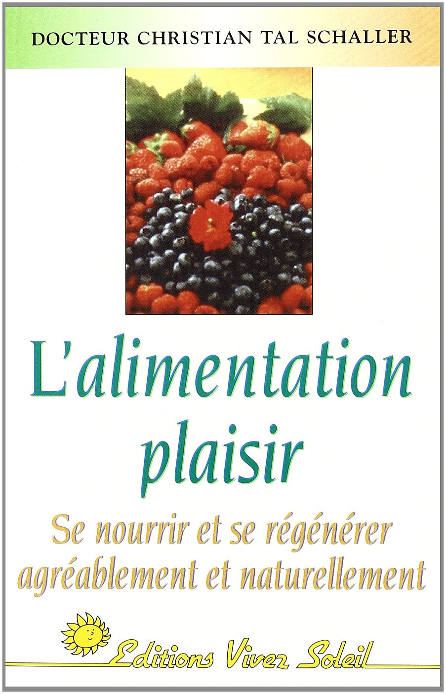 L'alimentation plaisir book