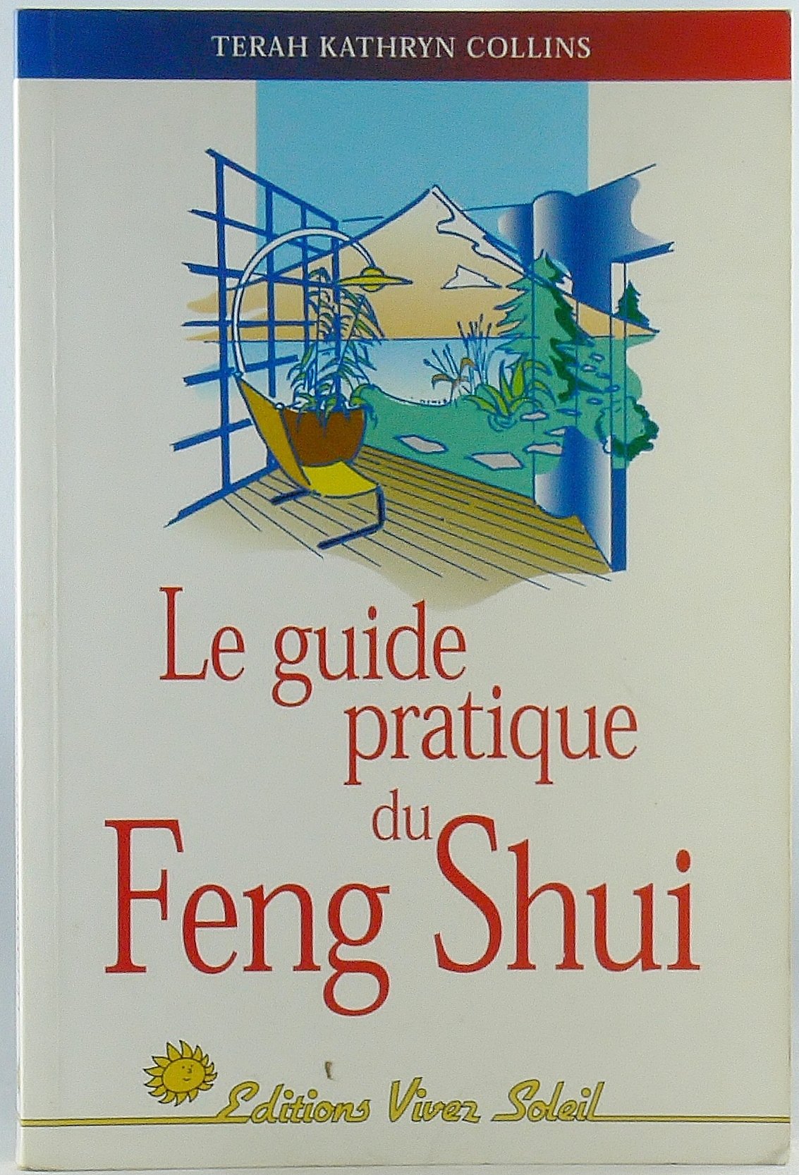 Guide pratique du feng shui book