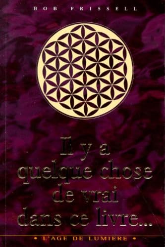 Il y a quelque chose de vrai dans ce livre book