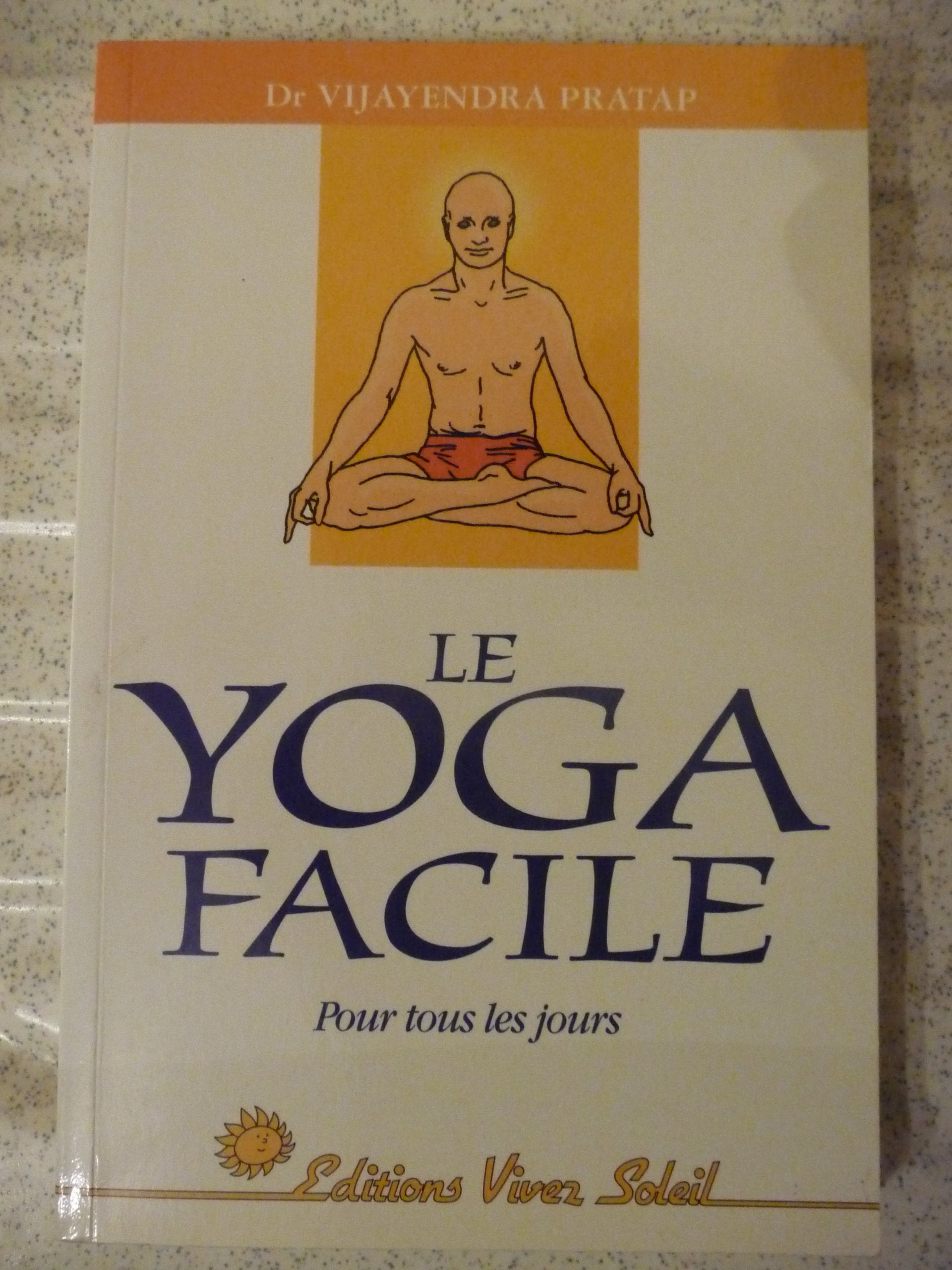 Yoga facile pour tous les jours book
