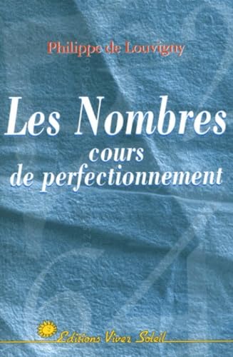 Les Nombres : Cours de perfectionnement book
