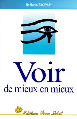 Voir de mieux en mieux book