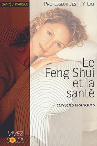 Le feng-shui et la santé: conseils pratiques Books