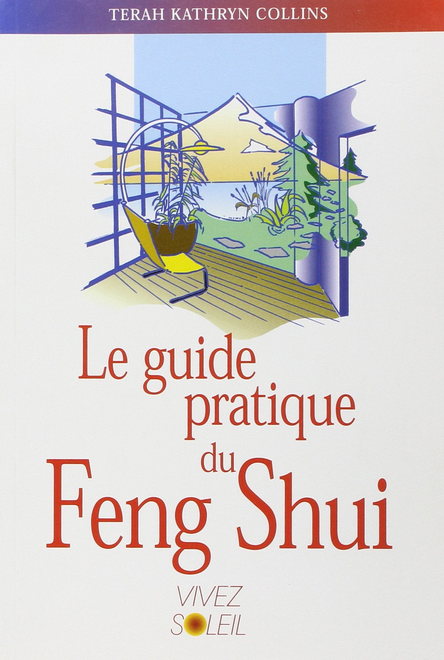 Guide pratique du feng shui book