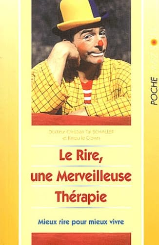 Le rire, une merveilleuse thérapie : mieux rire pour mieux vivre Parents & Children