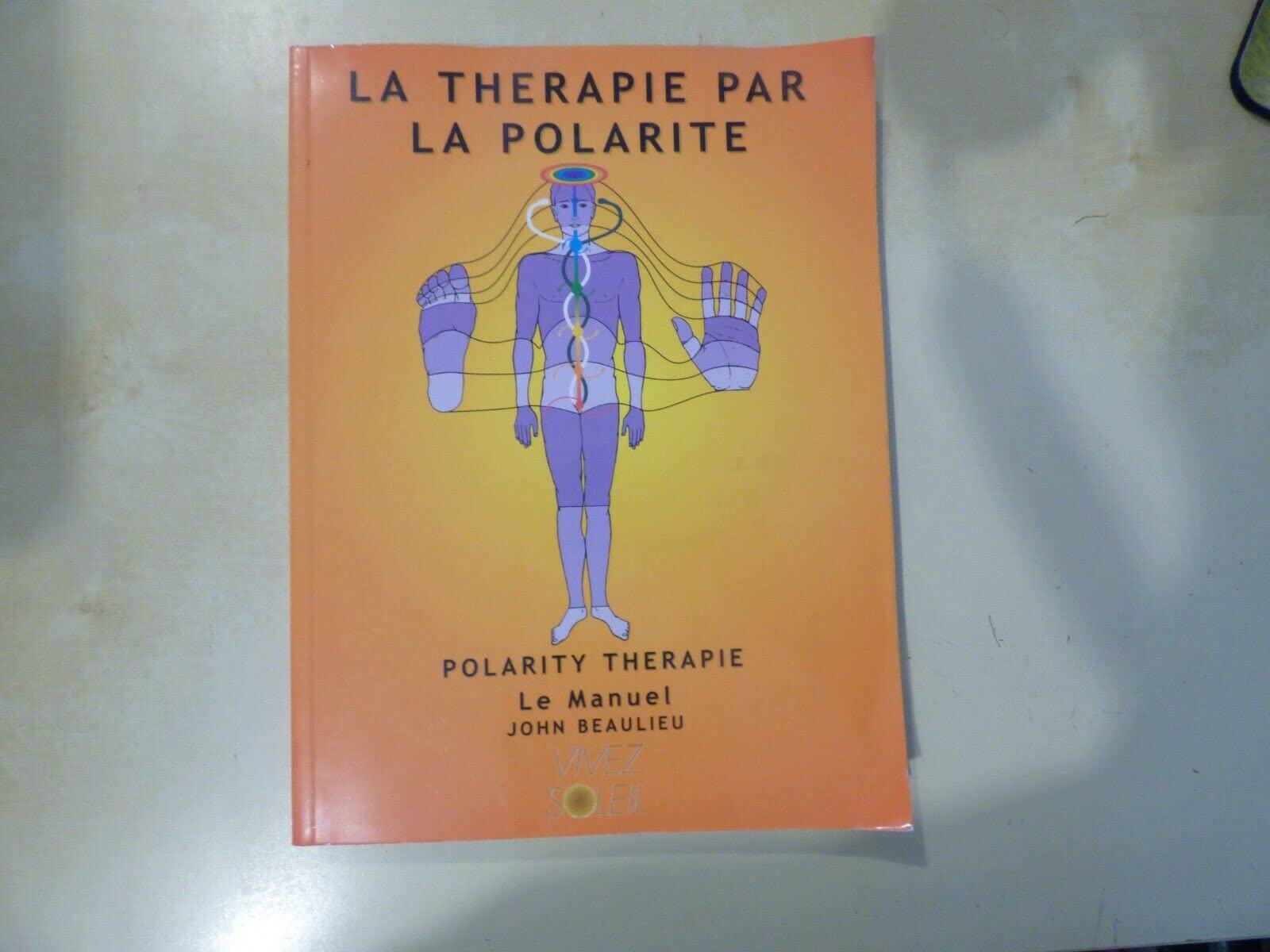 La thérapie par la polarité: le manuel book