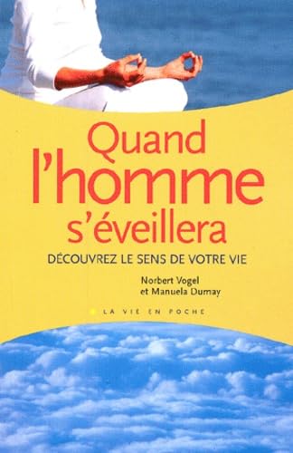 Quand l'homme s'éveillera book