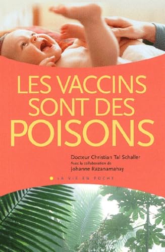 Les vaccins sont des poisons book