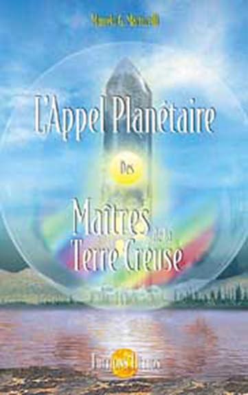 L'Appel Planétaire des Maîtres de la Terre Creuse book