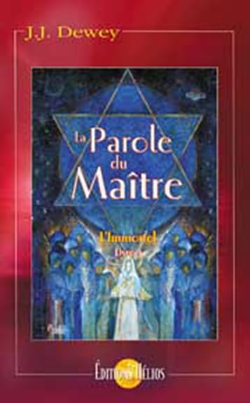 La Parole du Maître - L'immortel, Livre 4 book