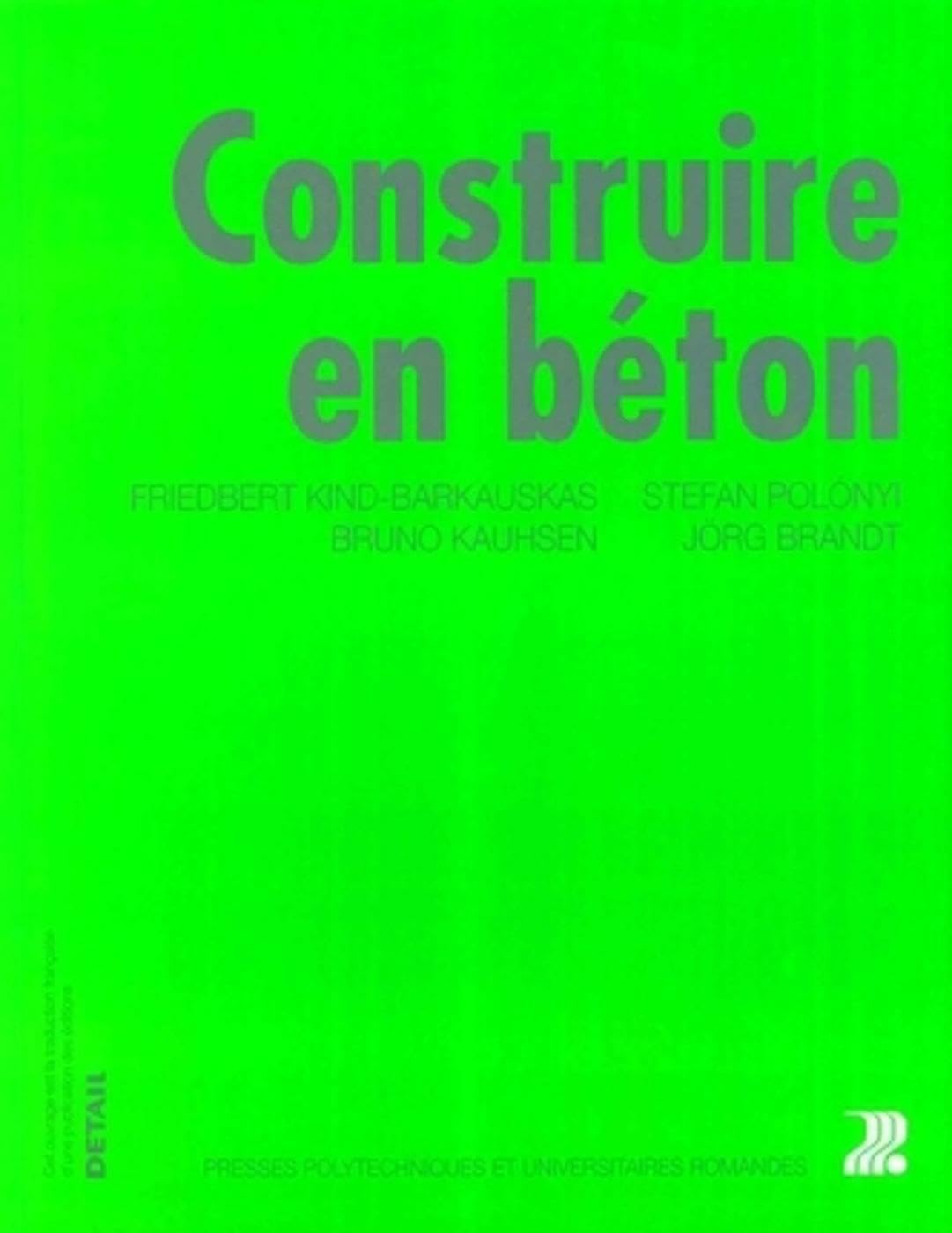Construire en béton: Conception des bâtiments en béton armé Business & Technology