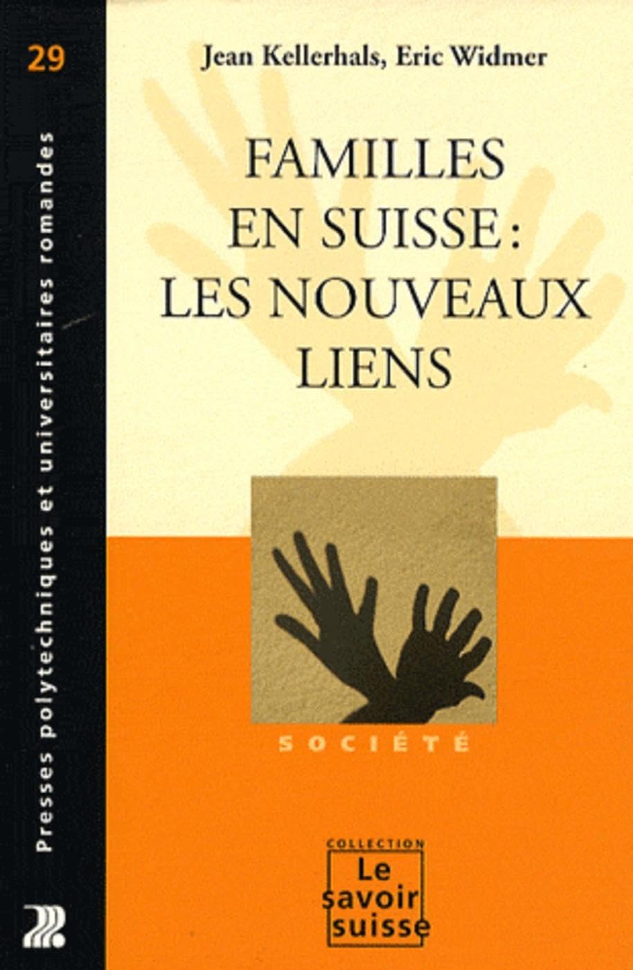Familles en Suisse : les nouveaux liens book