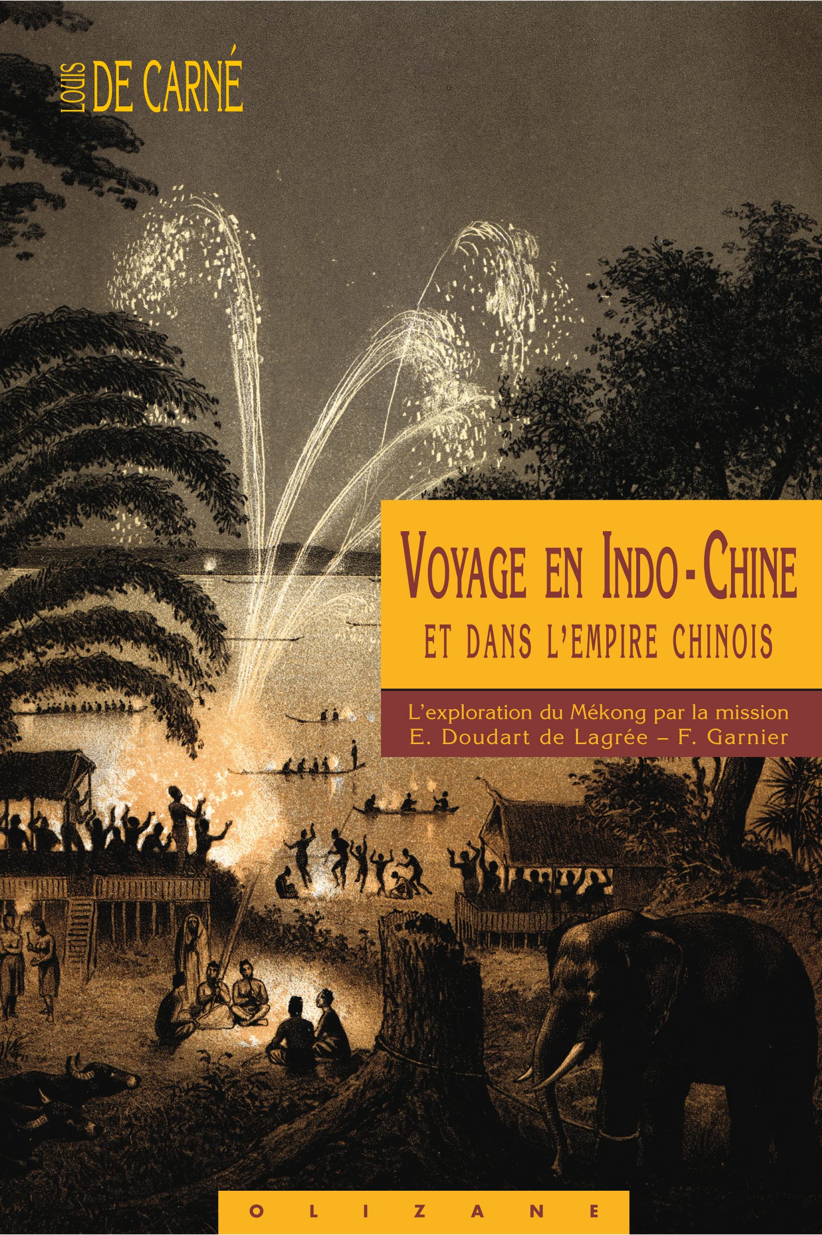 VOYAGE EN INDO-CHINE ET DANS L'EMPIRE CHINOIS Social Sciences